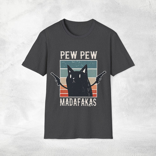 Unisex funny shirt pew pew madafakas