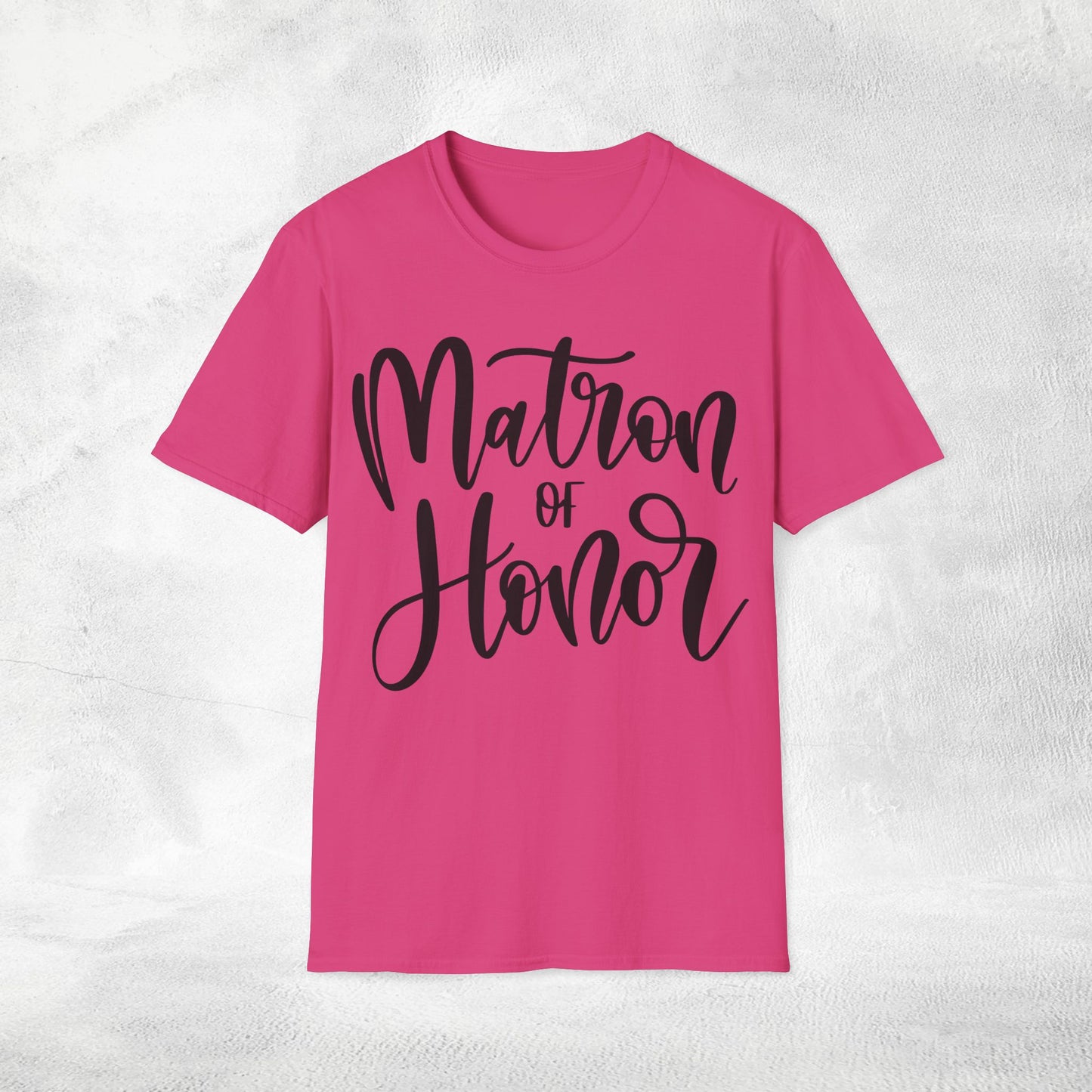 Womens T-Shirt Matron of Honor bachelorette party
