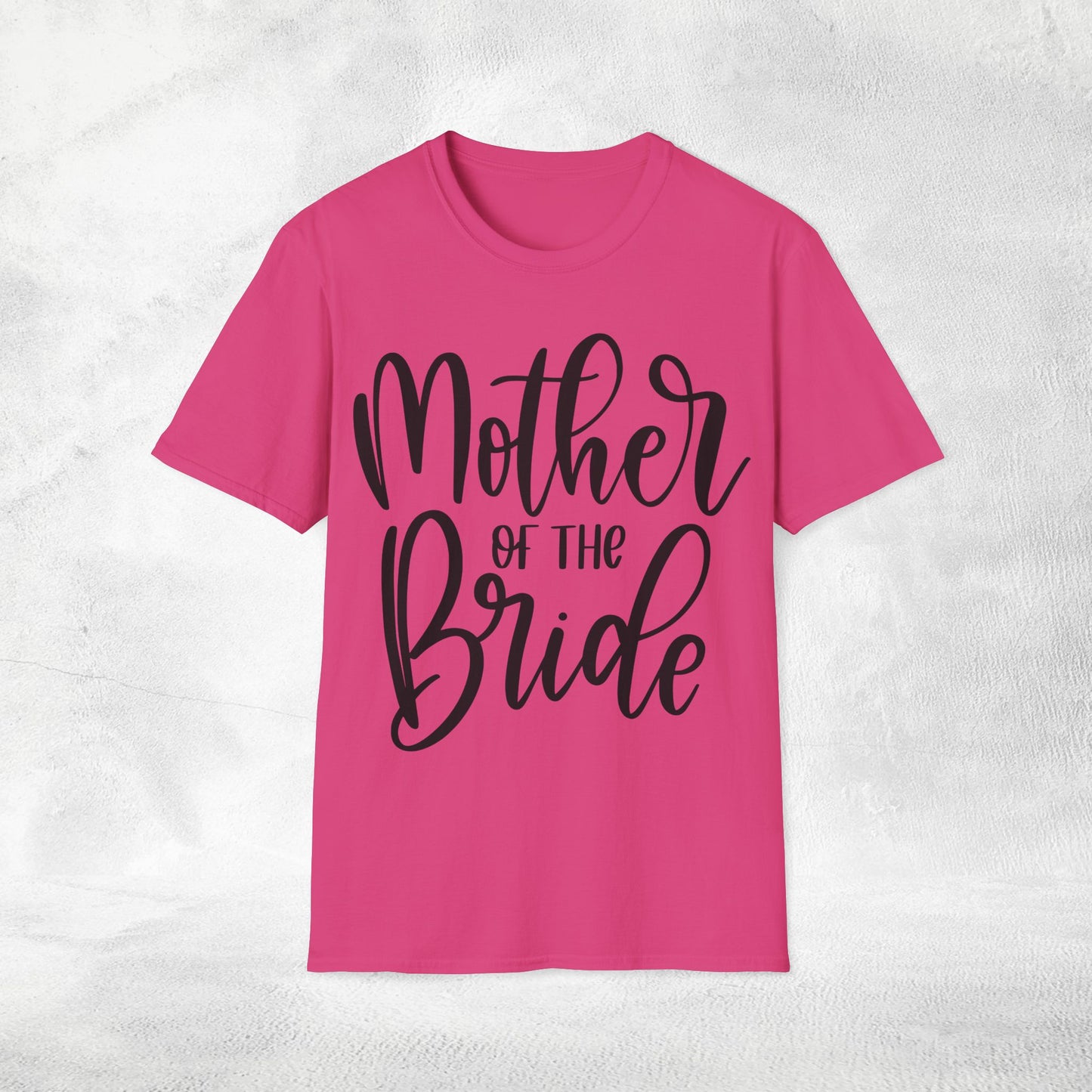Women T-Shirt Mother of the Bride bachelorette party