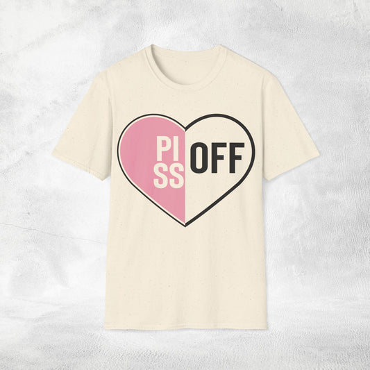 Womens T-shirt piss off