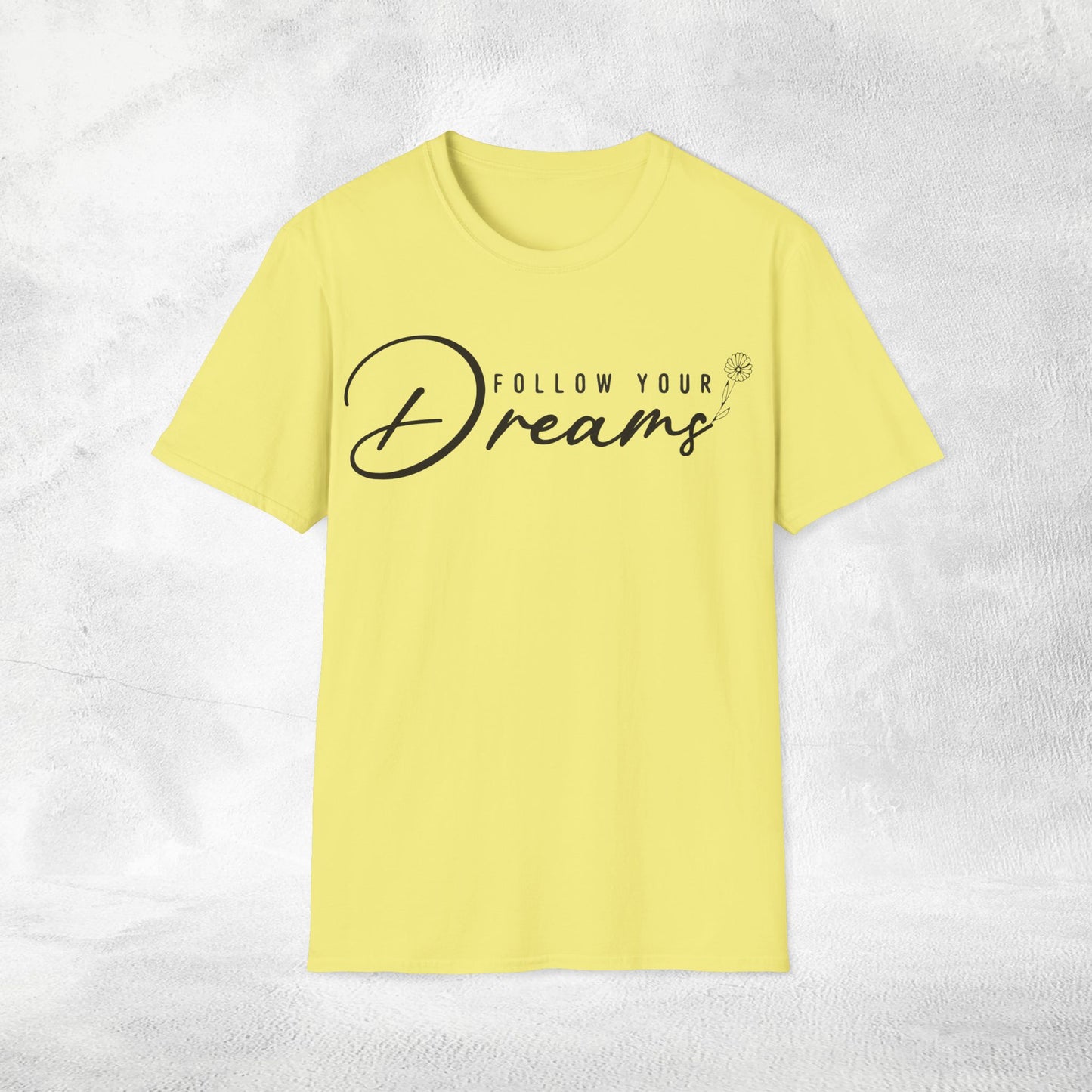 Womens Slogan T-shirtfollow your dreams