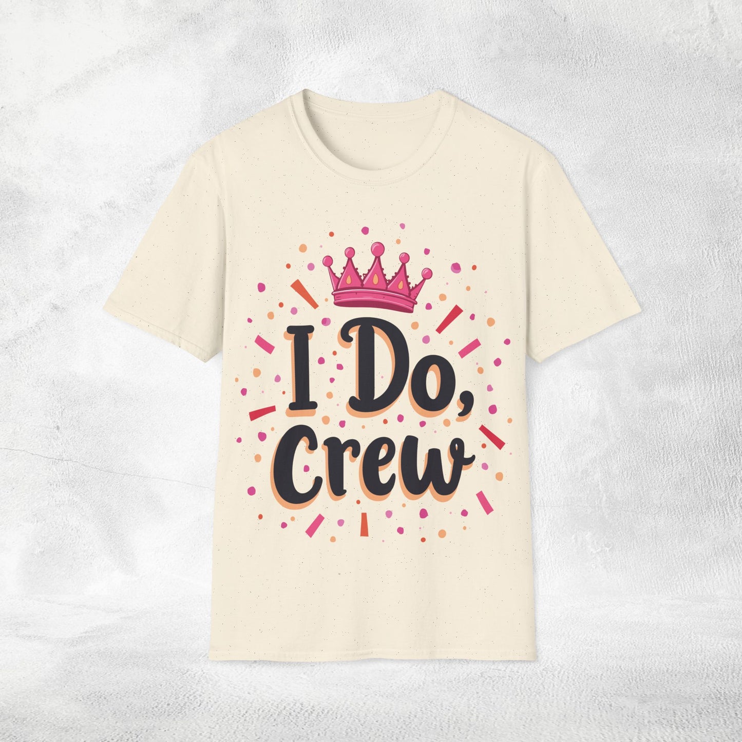 Women T-Shirt I Do Crew bachelorette party