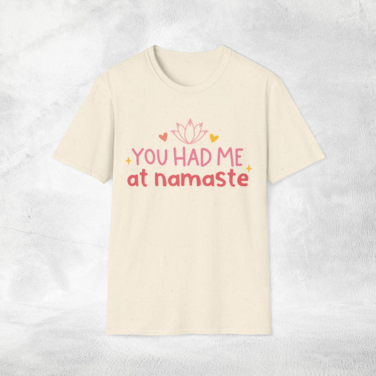 Womens Yoga shirt you had me at namaste