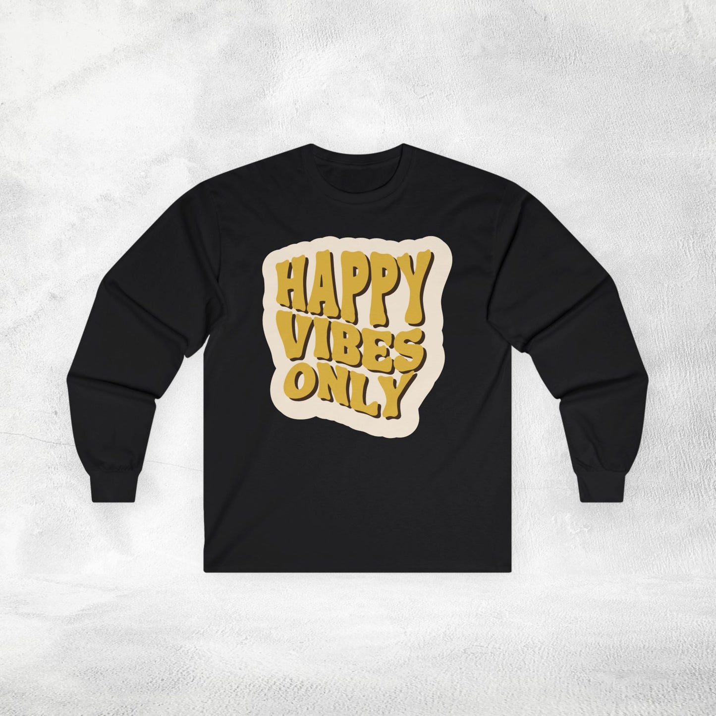 Womens Long Sleeve Happy Vibes only