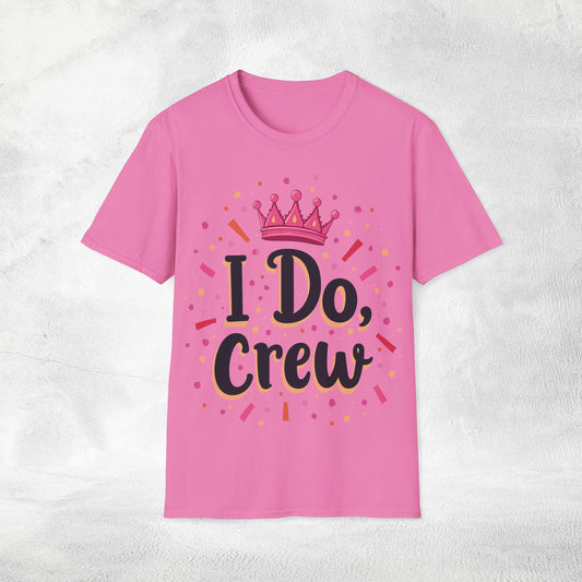 Women's T-Shirt I Do Crew bachelorette party