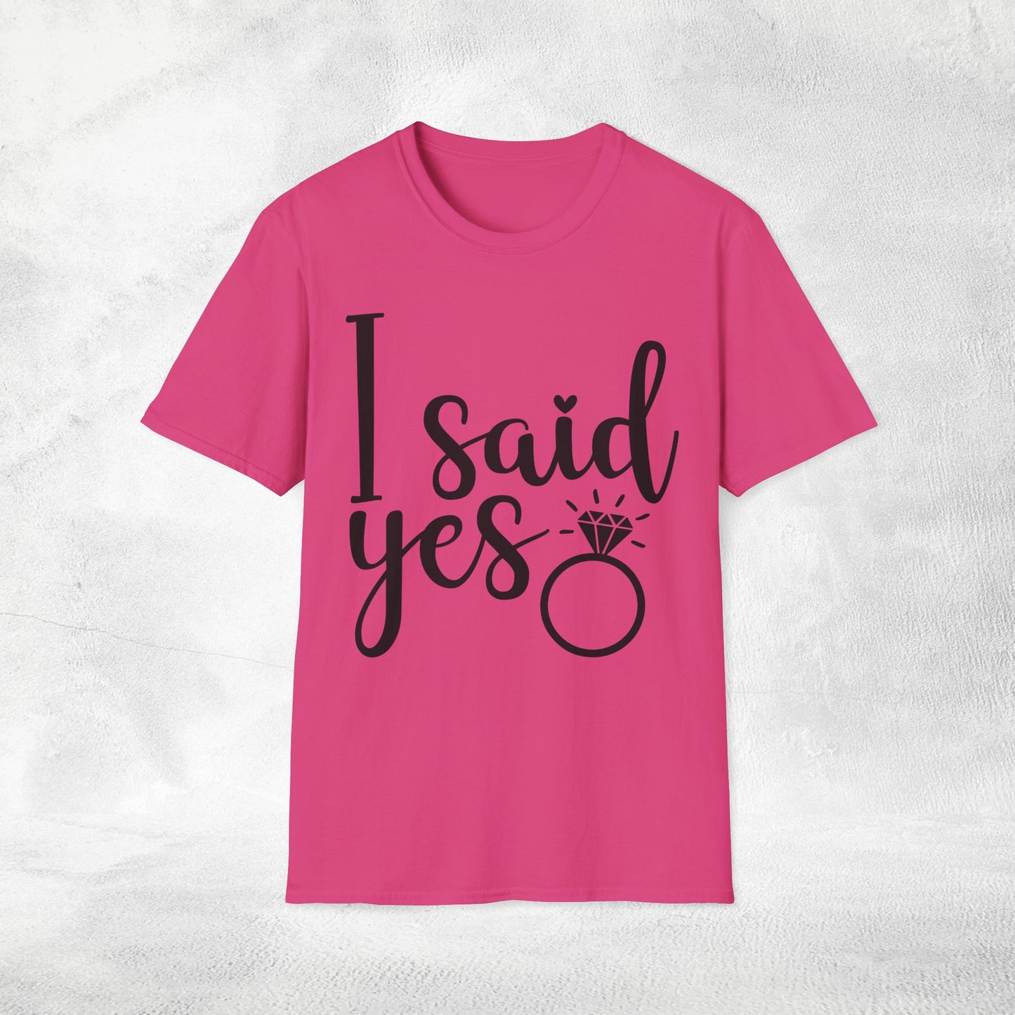 Women T-Shirt i said yes bachelorette party