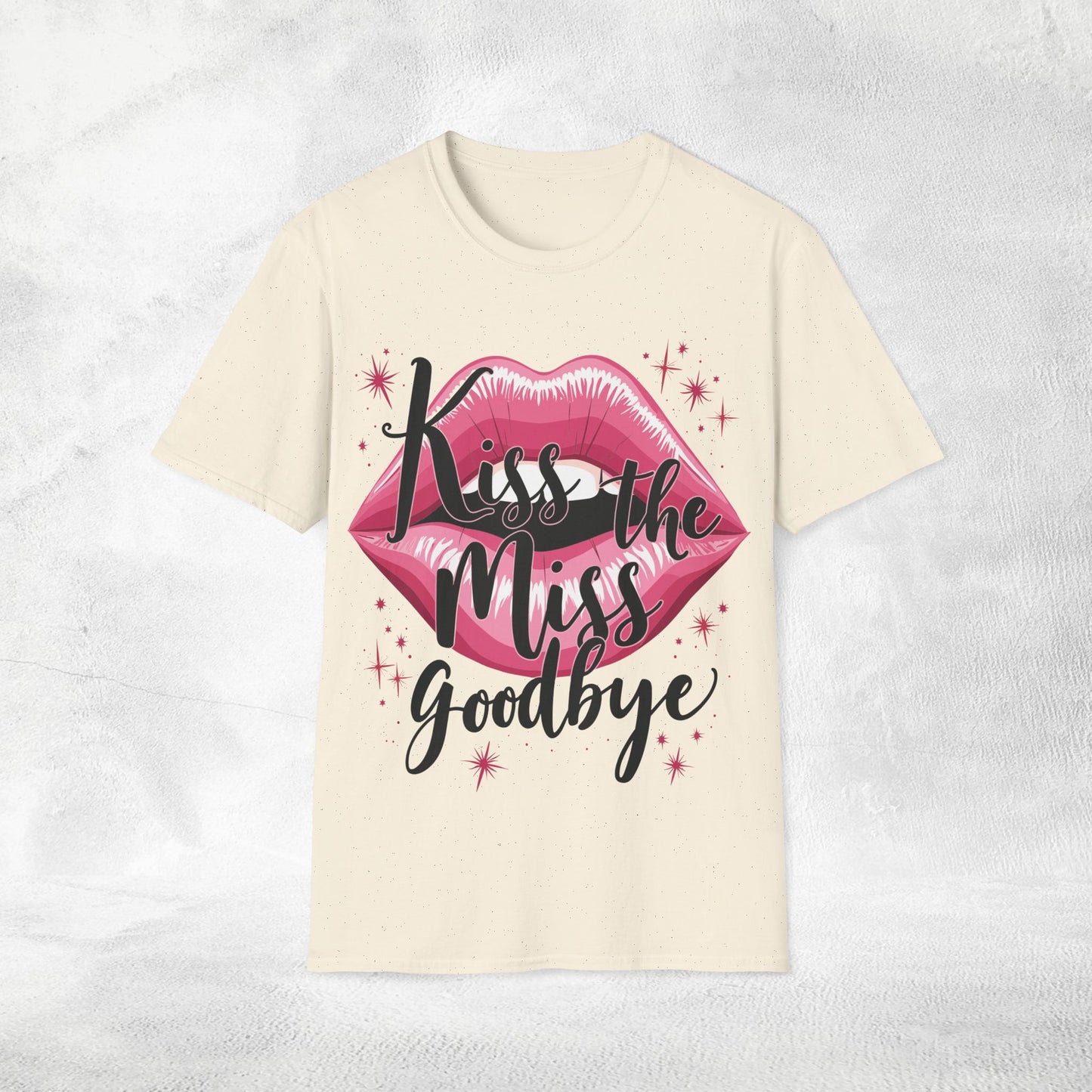 Women T-Shirt Kiss the Miss Goodbye bachelorette party