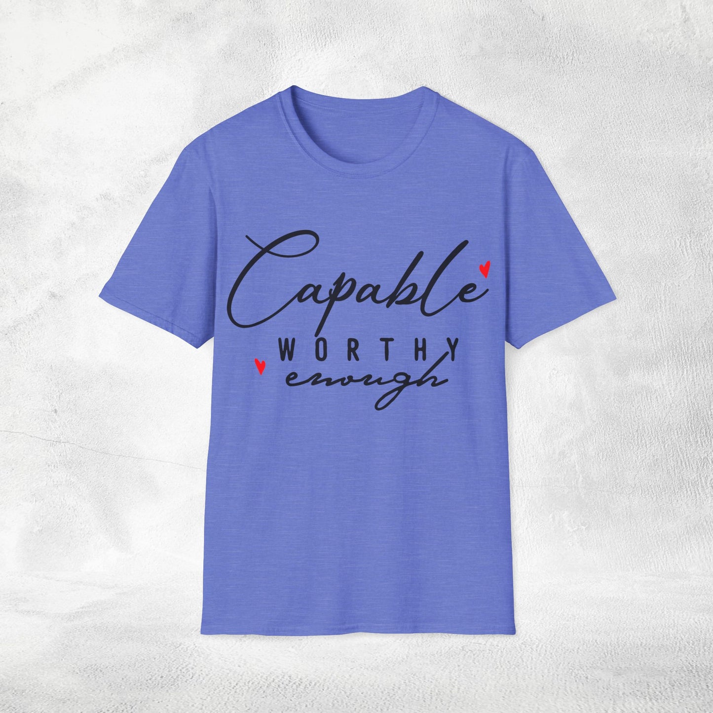 Womens Slogan T-shirt capable worthy enough