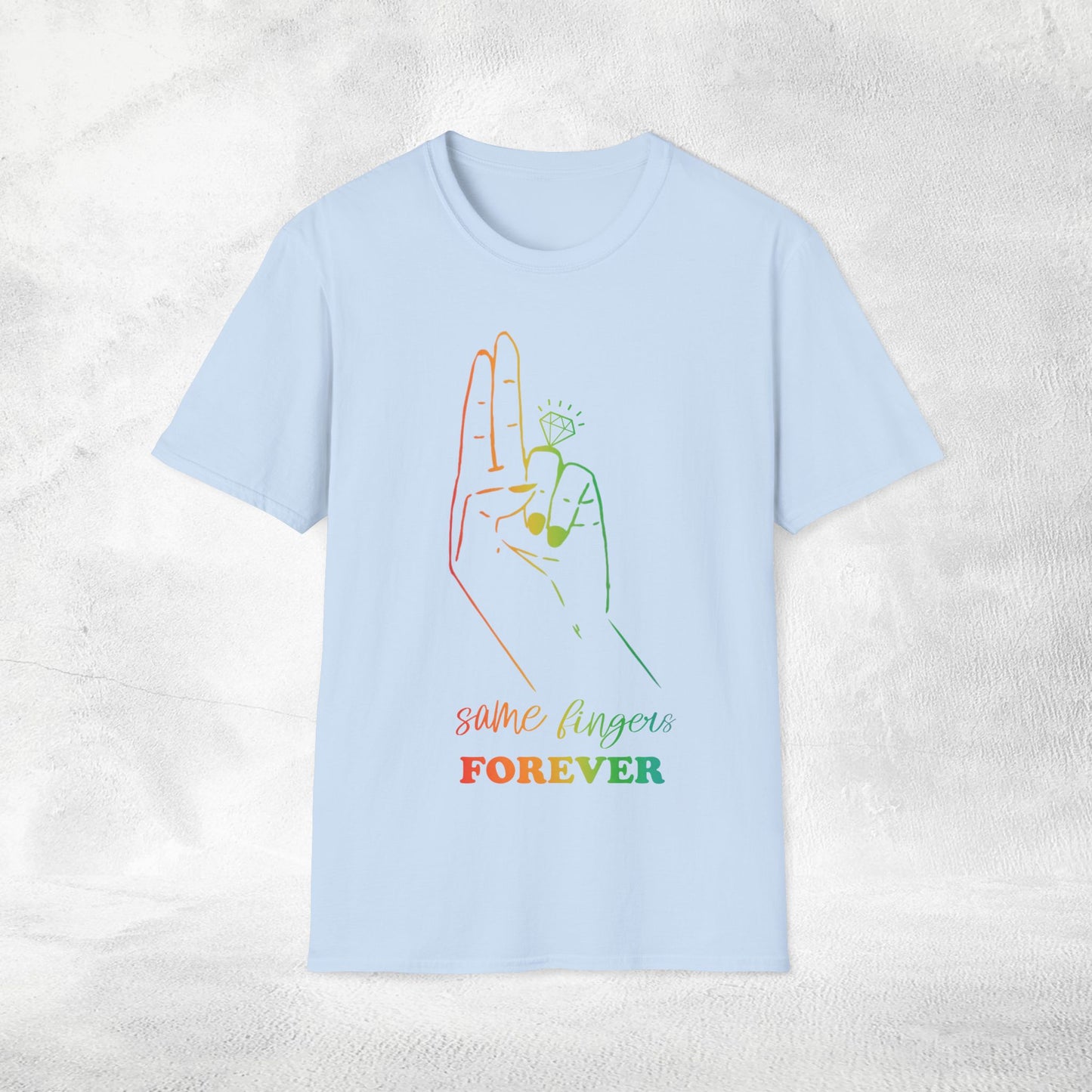 Women's T-Shirt same fingers forever bachelorette party Rainbow LGBTQ+ Edition