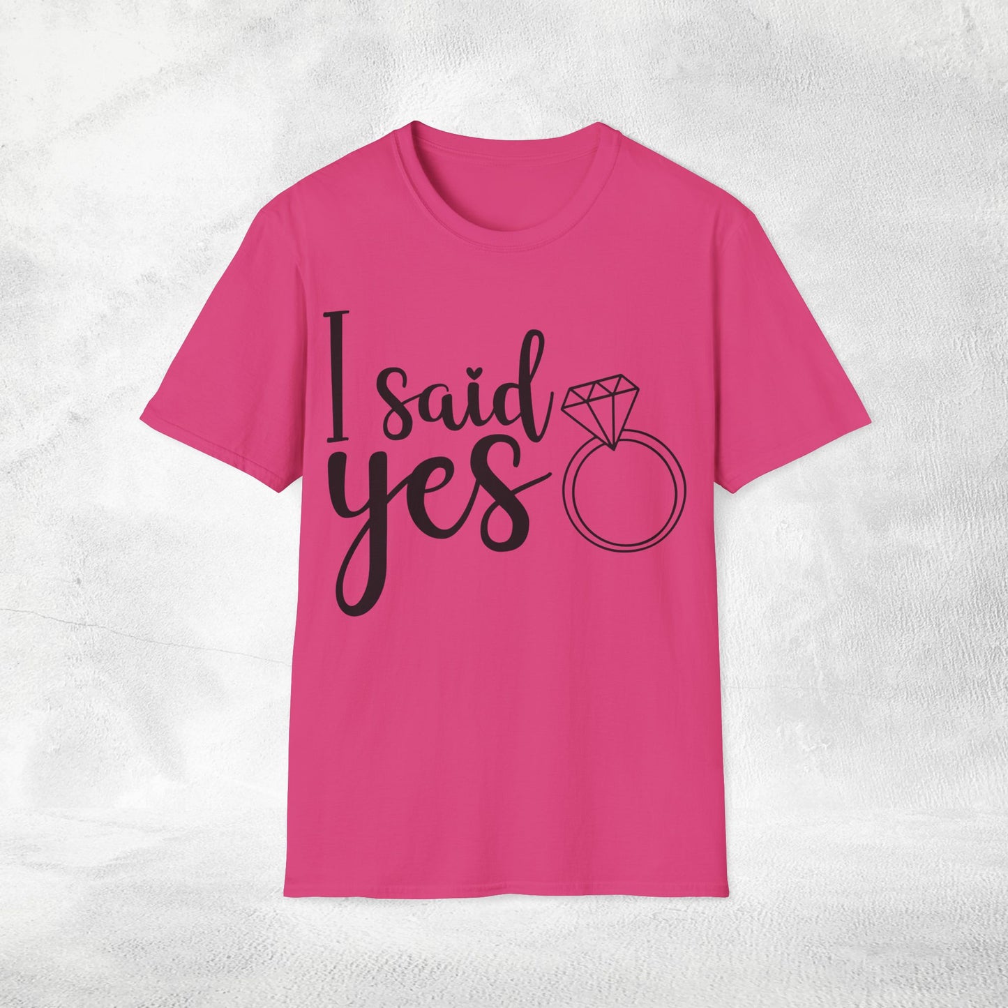 Women T-Shirt i said yes bachelorette party
