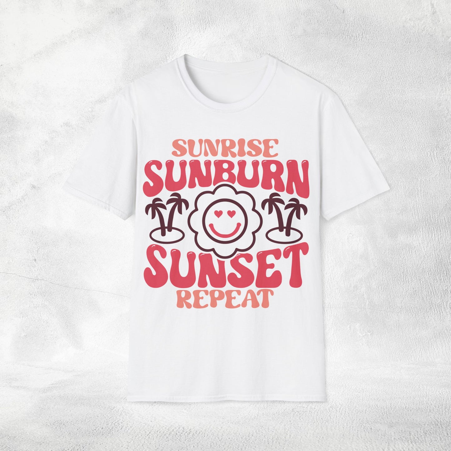 womens shirt sunrise sunburn sunset repeat
