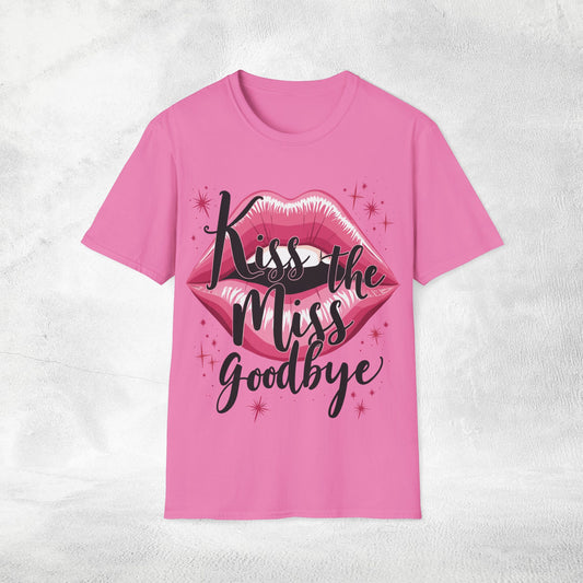 Women's T-Shirt Kiss the Miss Goodbye bachelorette party
