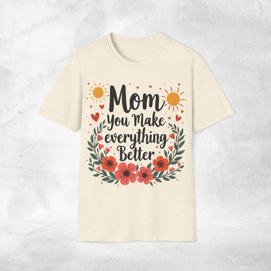 family shirt natural color edition you make everything better