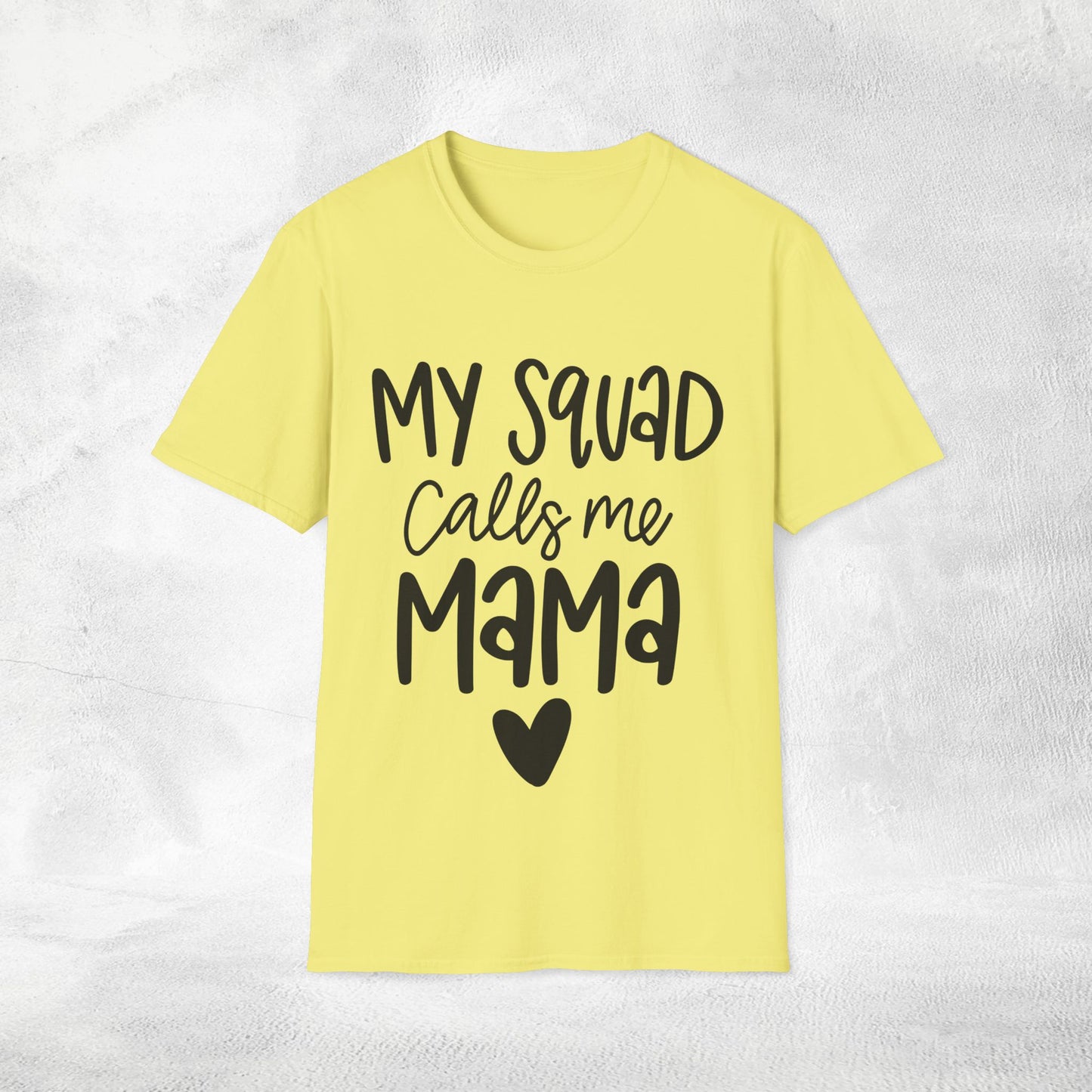 family shirt my squad calls me mama