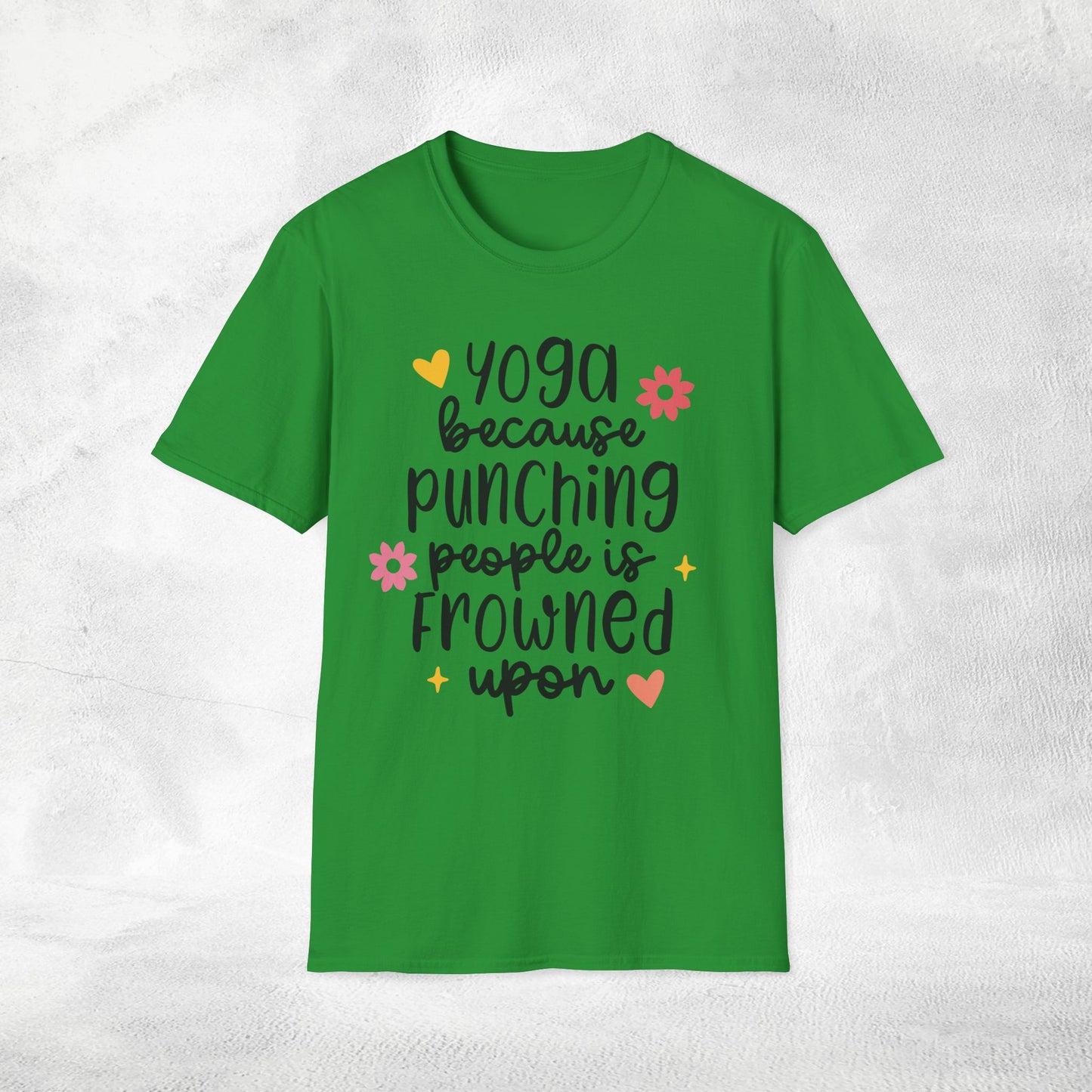 Women's Yoga shirt yogs because punching people is frowned upon