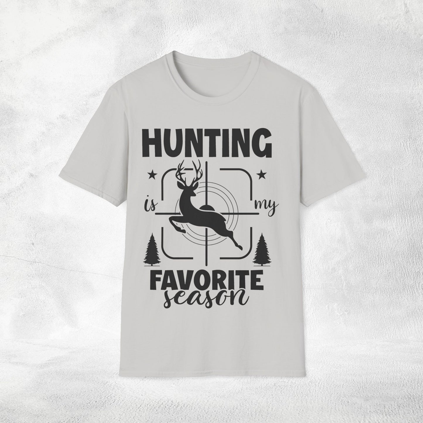 Unisex hunting shirt favorite season