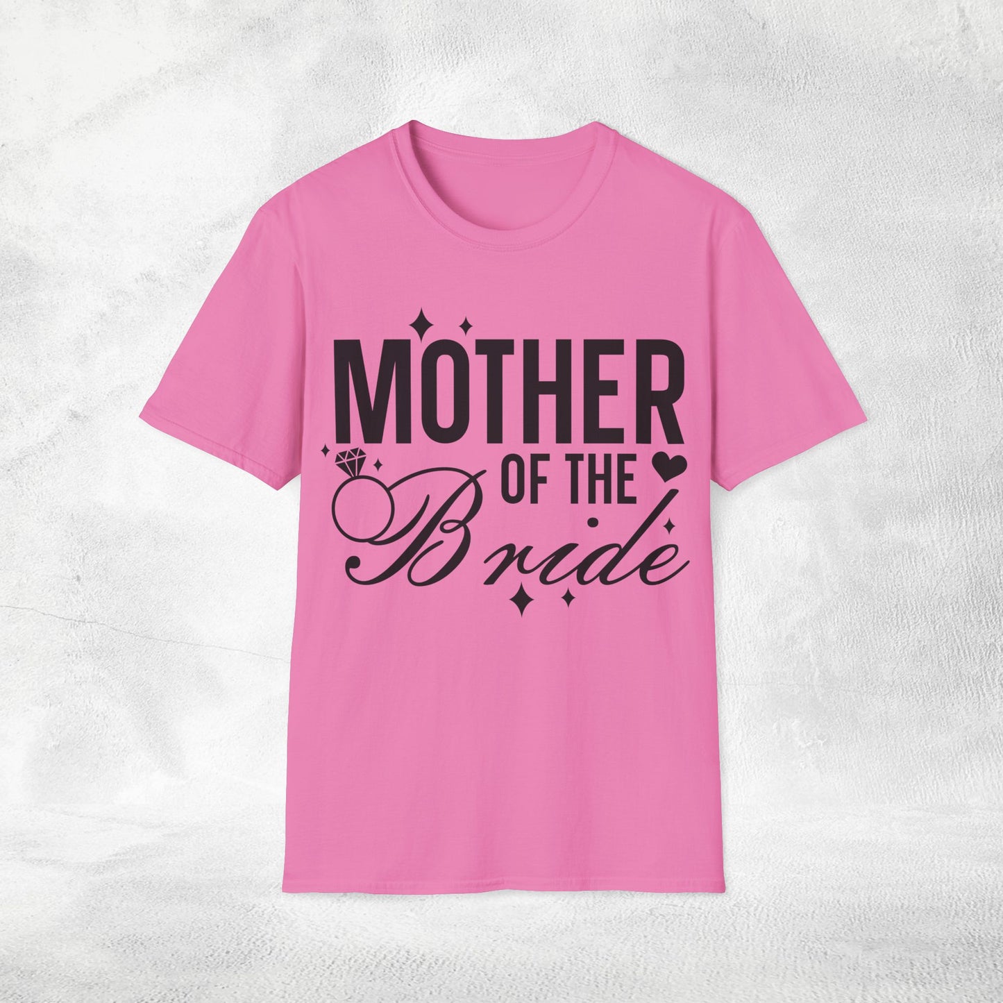 Women T-Shirt Mother of the Bride bachelorette party