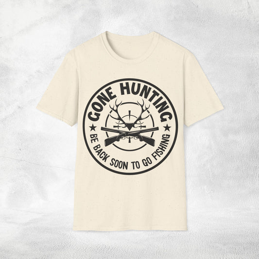 Unisex hunting shirt gone hunting