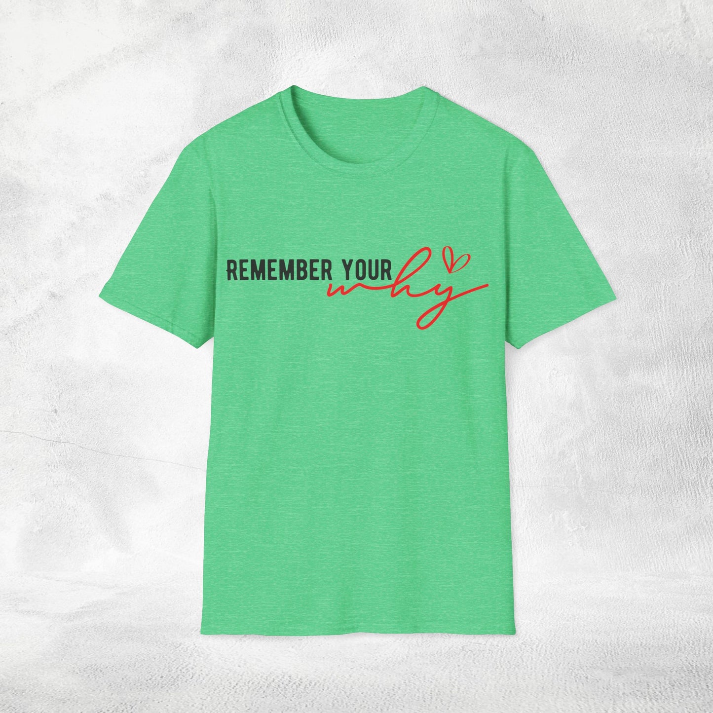 Women's Slogan T-shirt remember your why