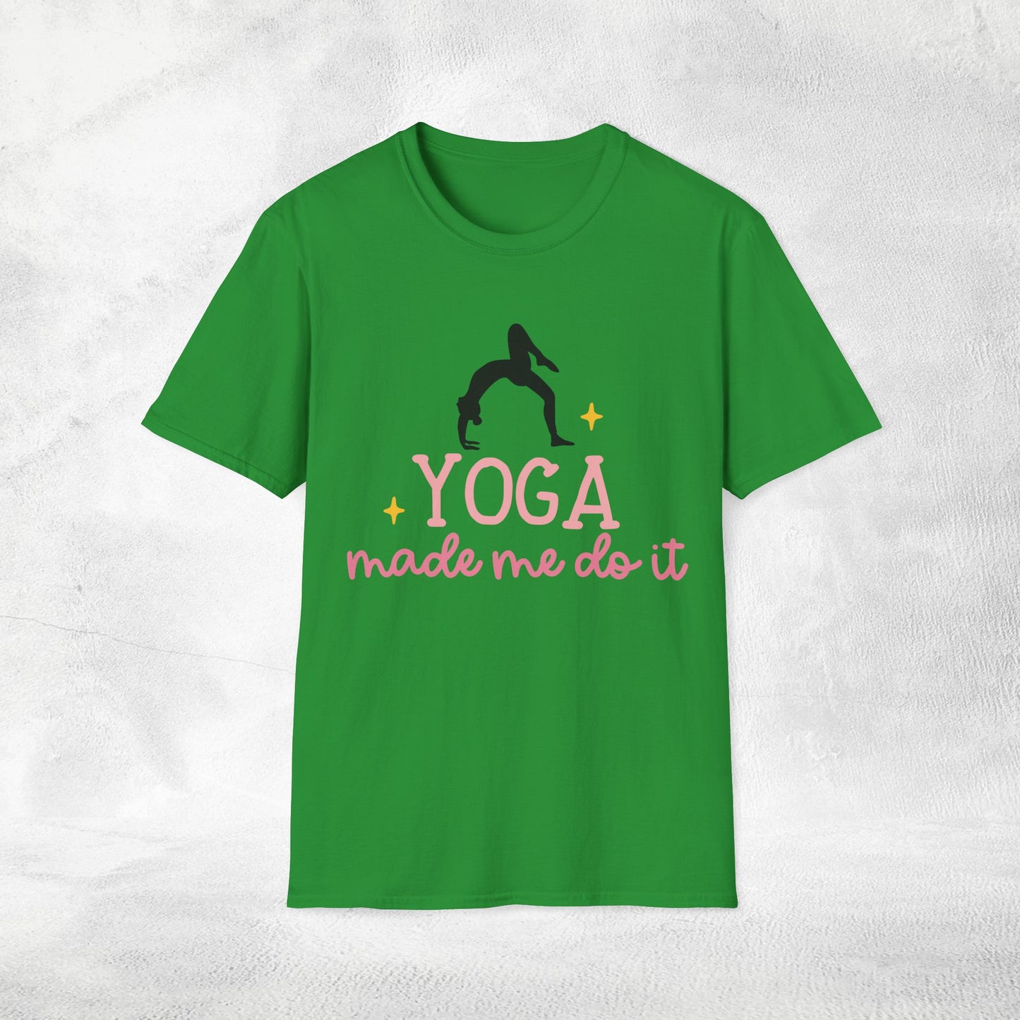 Womens Yoga shirt yoga made me do it