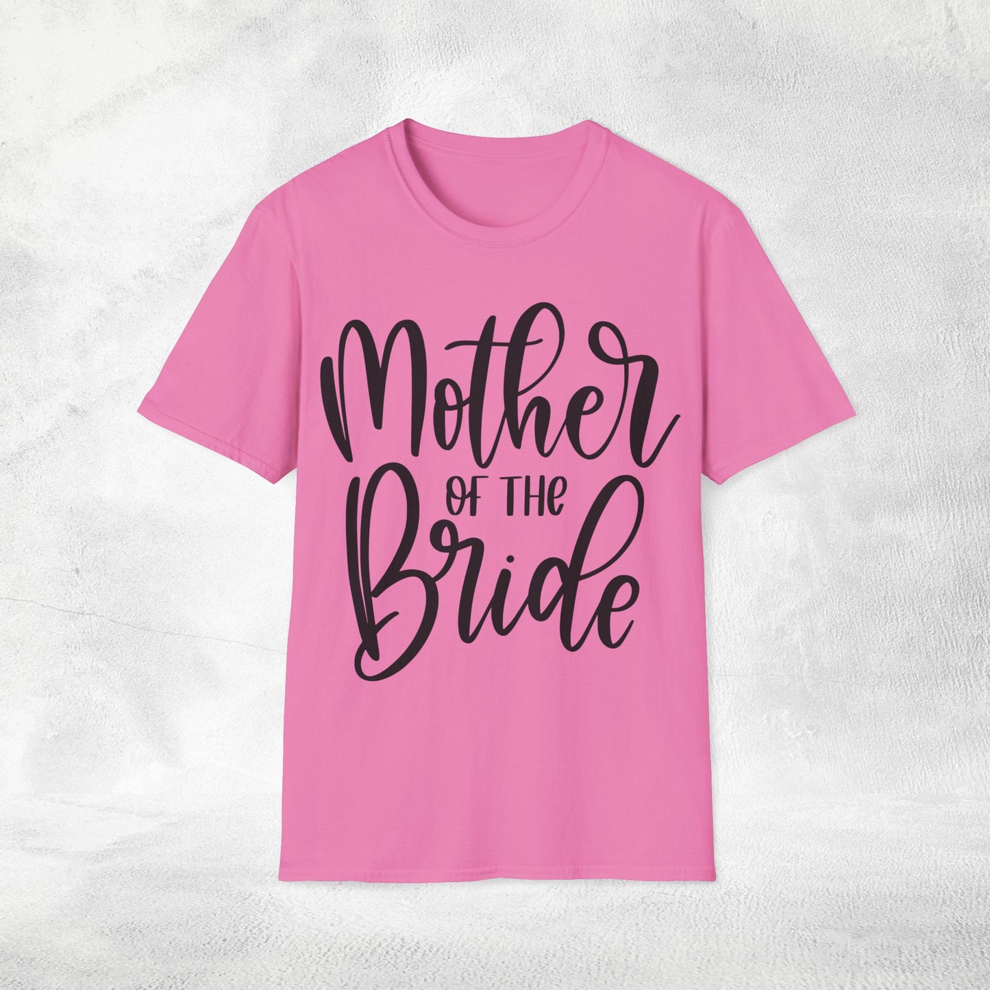 Women T-Shirt Mother of the Bride bachelorette party