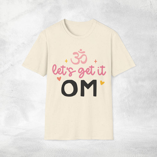 Womens Yoga shirt letss get it om