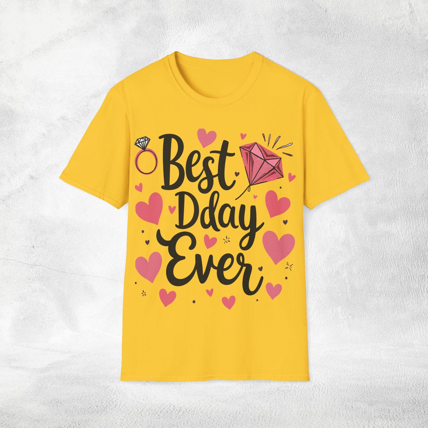 Women's T-Shirt Best Day Ever bachelorette party