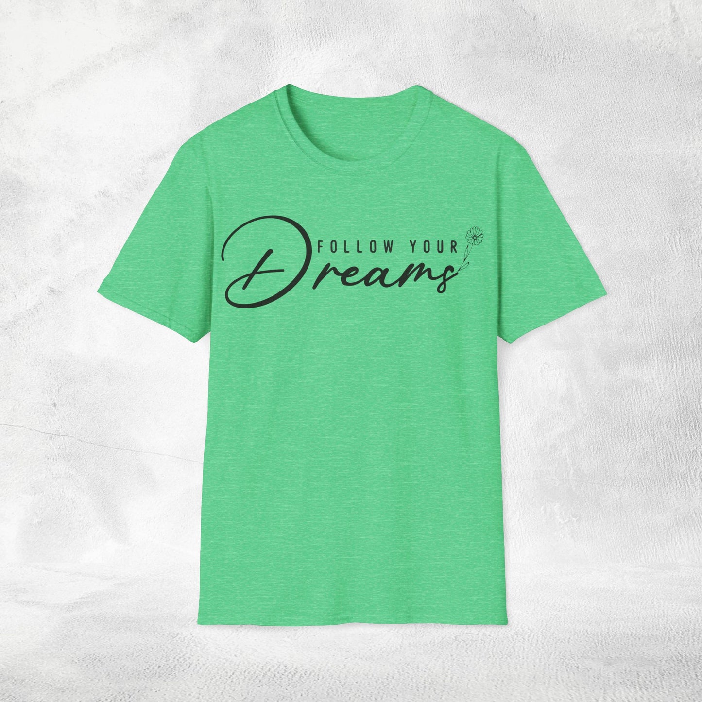 Womens Slogan T-shirtfollow your dreams