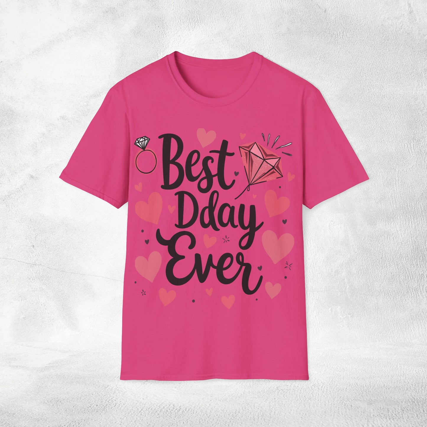 Women's T-Shirt Best Day Ever bachelorette party