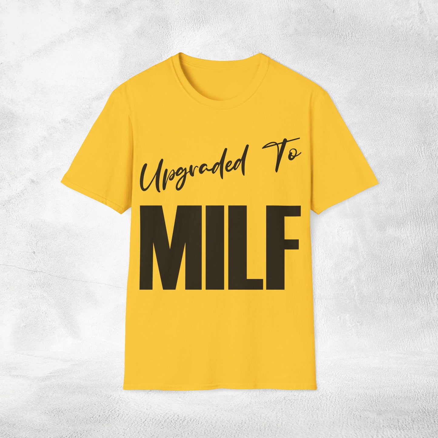 Women's Wifey T-shirt Upgraded to MILF