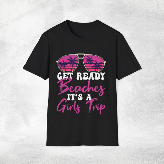 women shirt girls trip get ready beaches