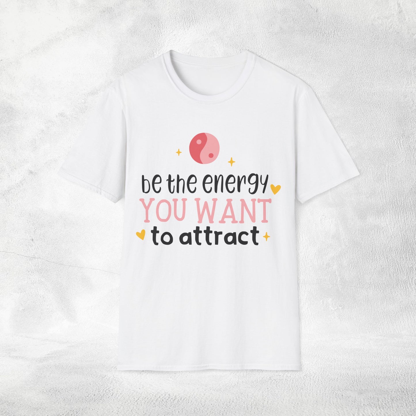 Women's yoga shirt be the energy you want to attract