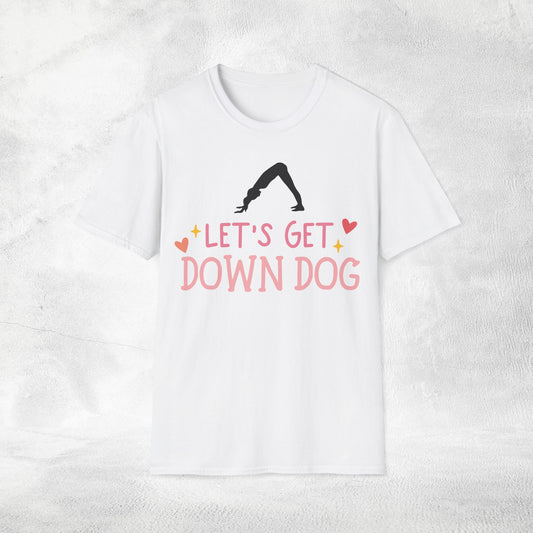 Womens Yoga shirt lets get down dog