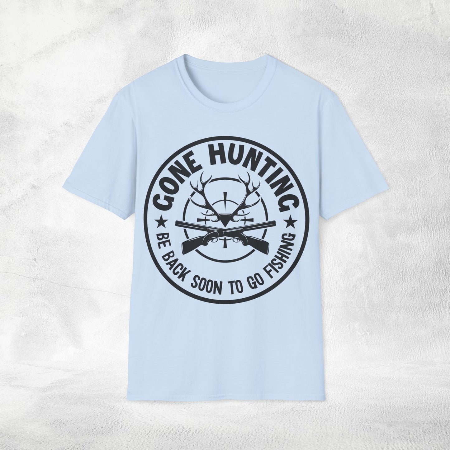 Unisex hunting shirt gone hunting