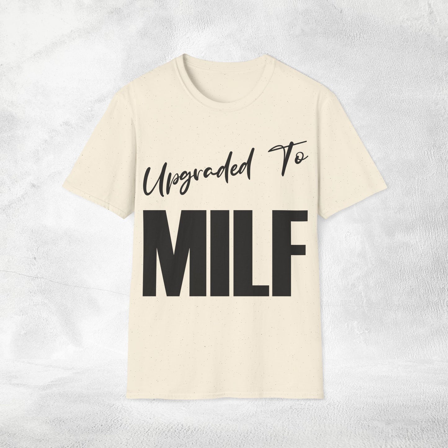 Women's Wifey T-shirt Upgraded to MILF