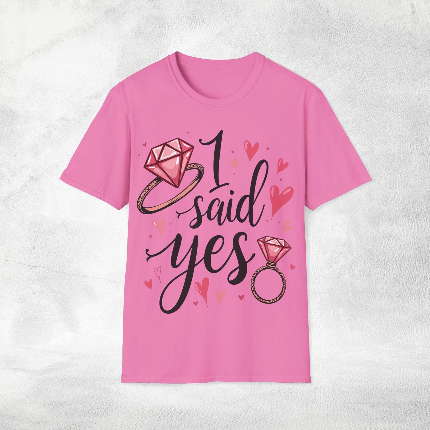 Women T-Shirt I said yes bachelorette party