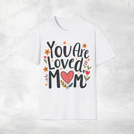 family shirt white color edition you are loved mom