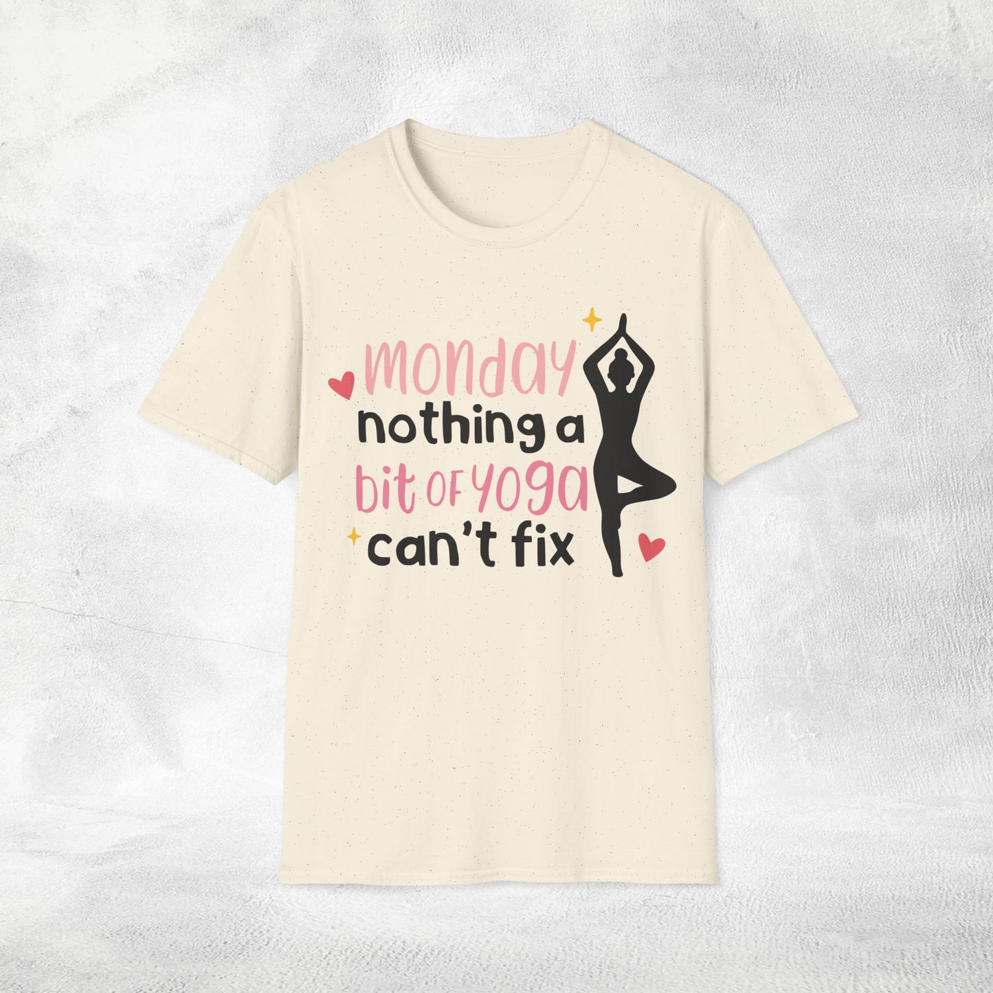 Womens Yoga shirt monday nothing a bit of yoga can't fix