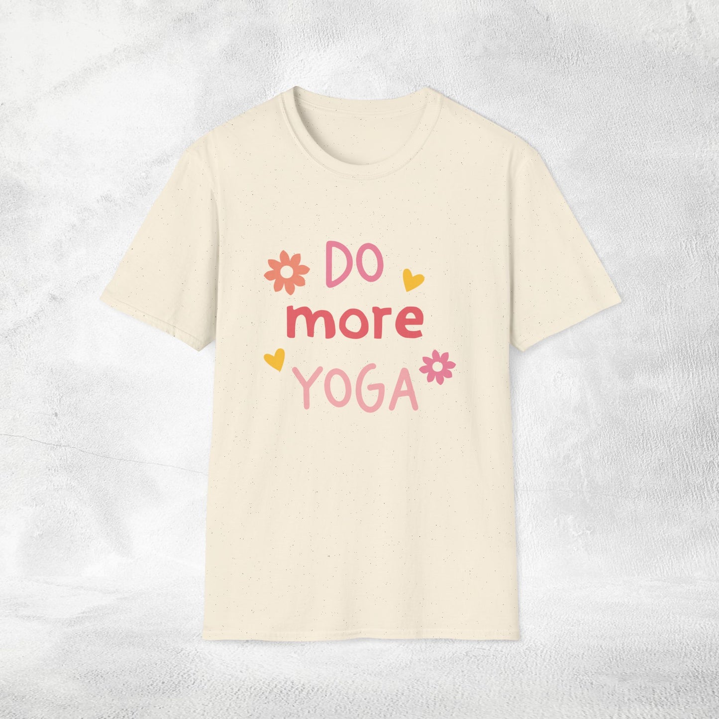 Women's yoga shirt do more yoga