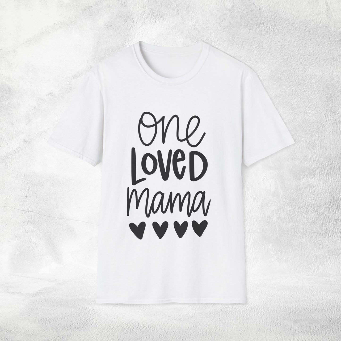 family shirt one loved mama