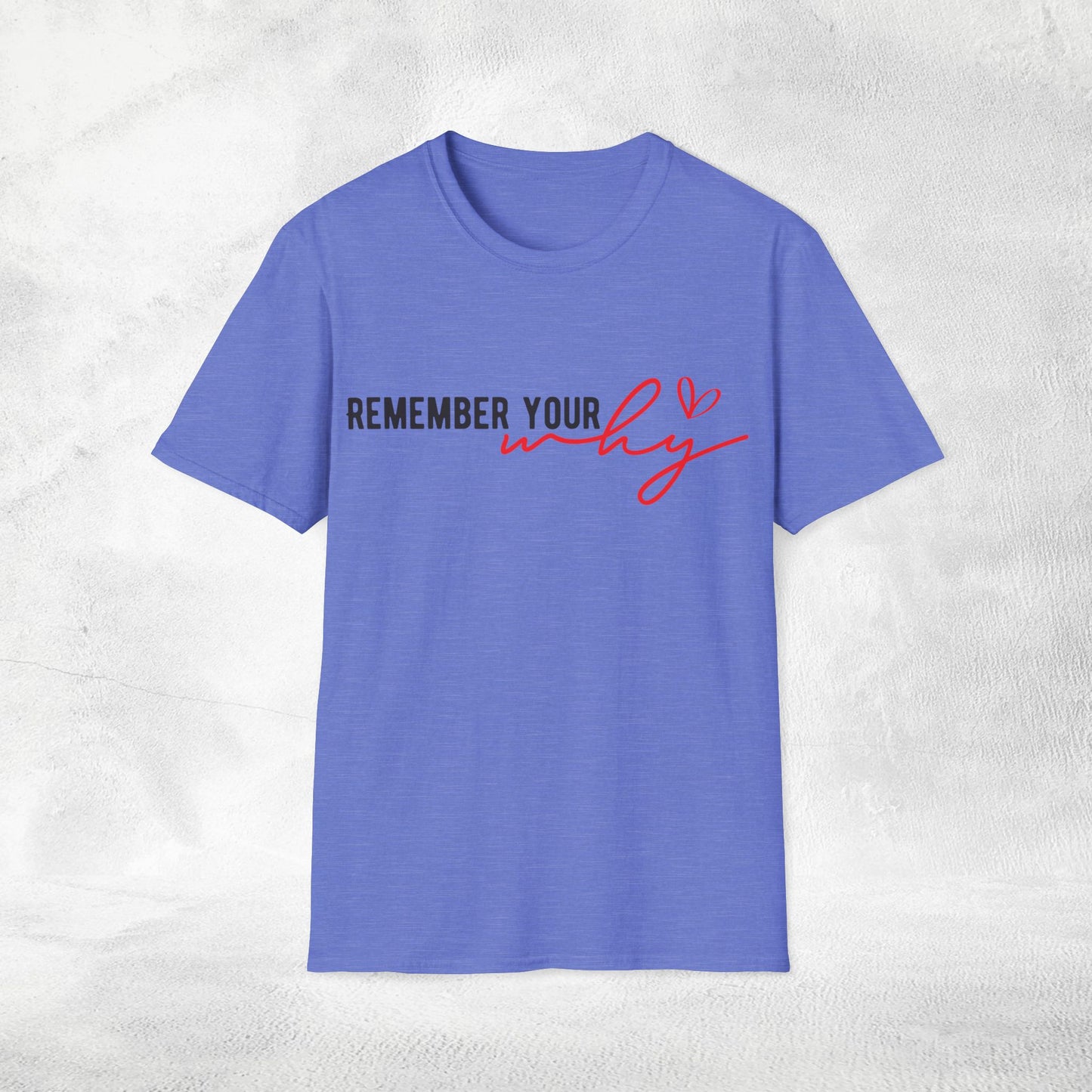 Women's Slogan T-shirt remember your why