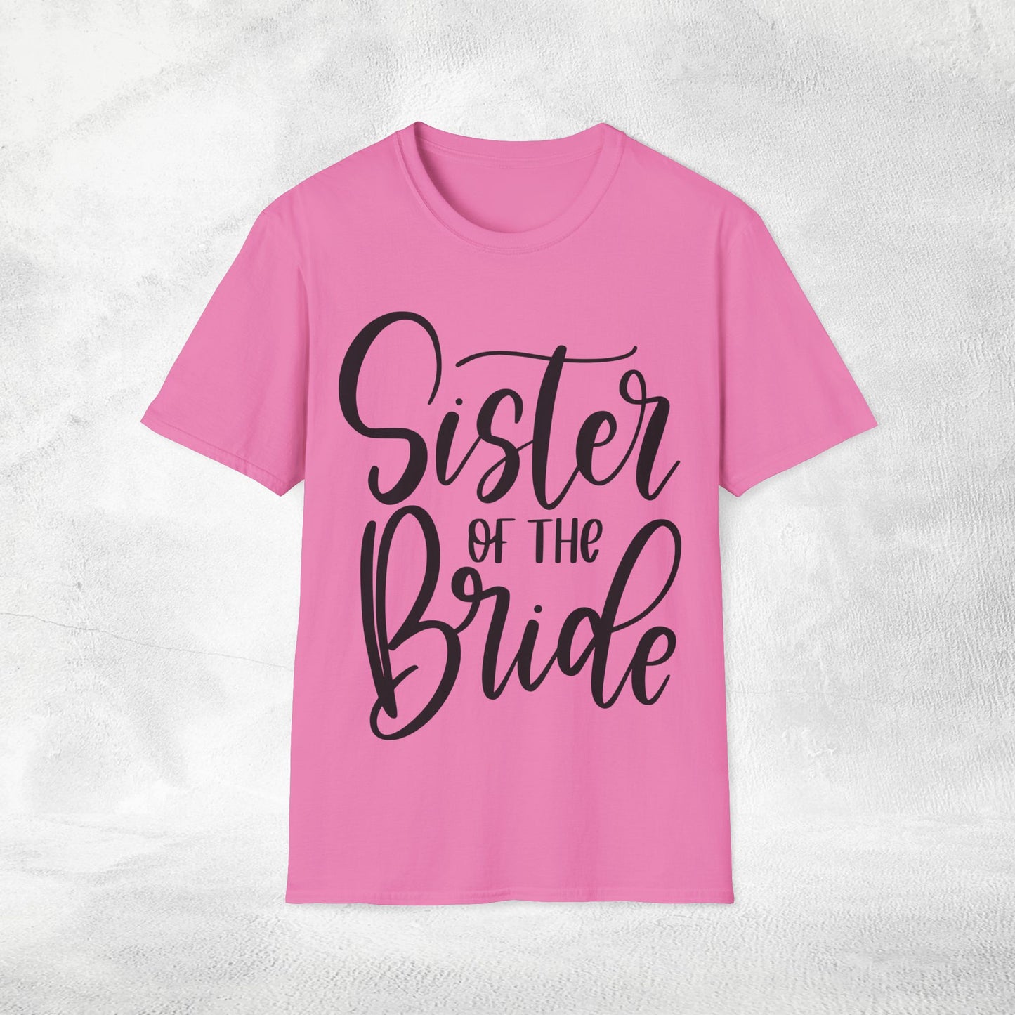 Women T-Shirt Sister of the Bride bachelorette party