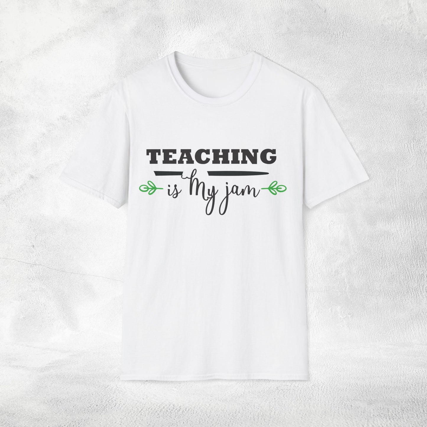 teacher shirt teaching is my jam