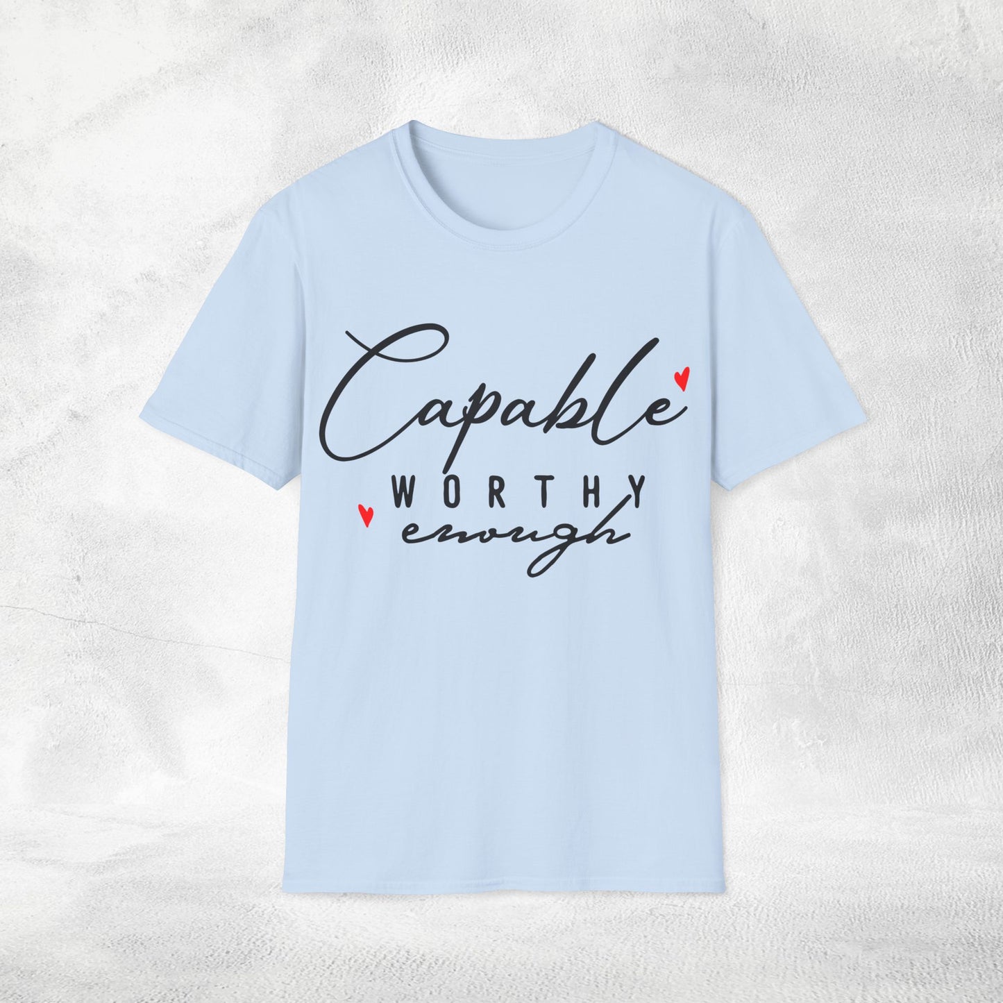 Womens Slogan T-shirt capable worthy enough