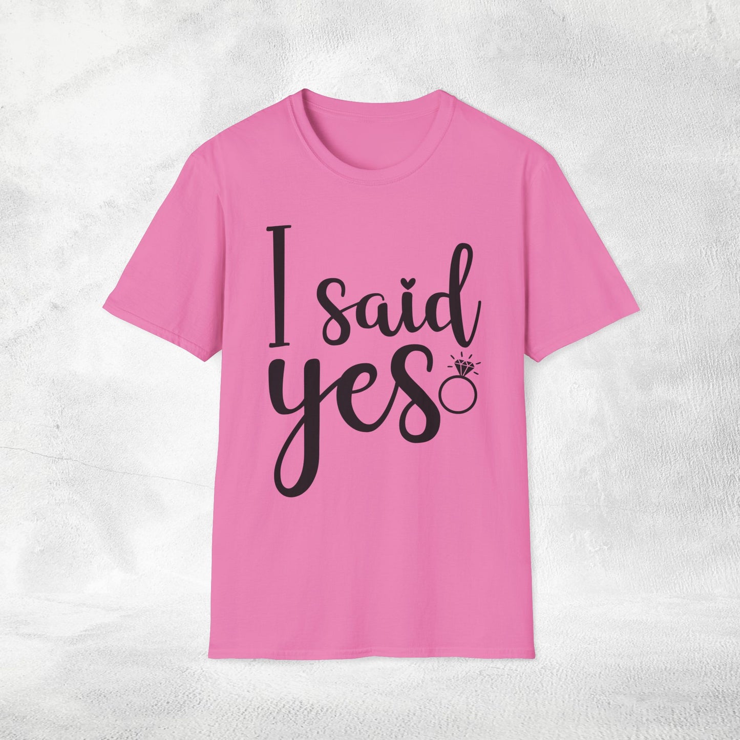 Women T-Shirt i said yes bachelorette party