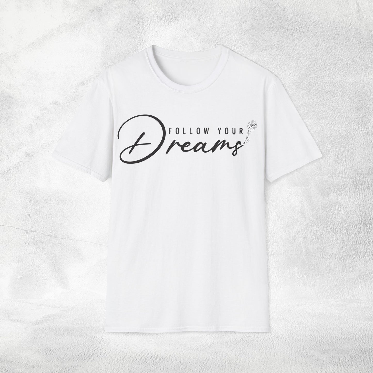 Womens Slogan T-shirtfollow your dreams