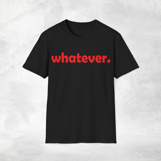 Women's Slogan T-shirt whatever