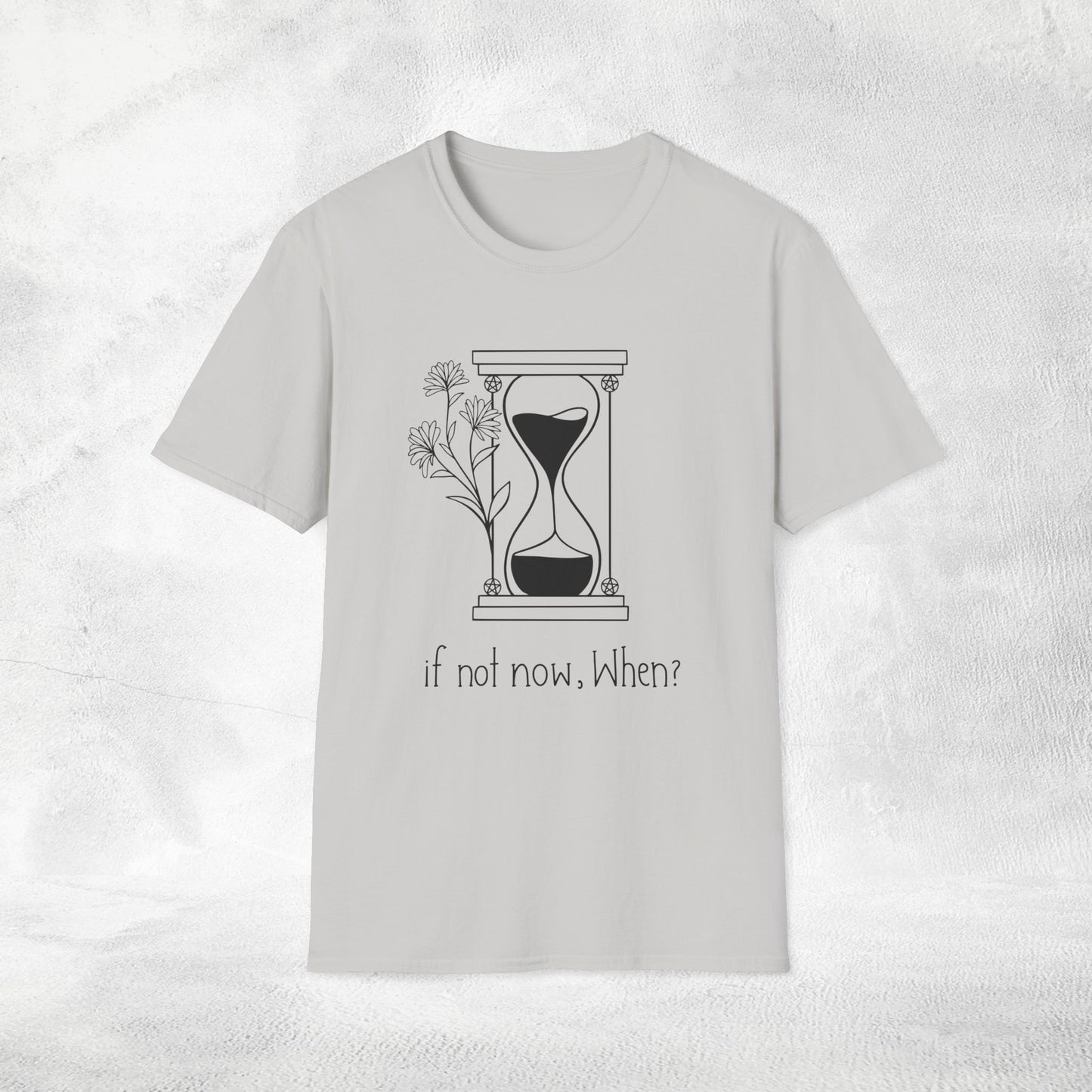 Womens Slogan T-shirt if not now, when?