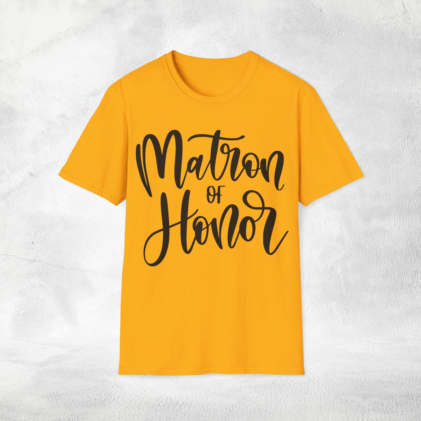 Womens T-Shirt Matron of Honor bachelorette party