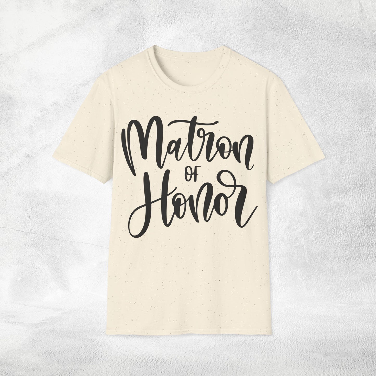 Womens T-Shirt Matron of Honor bachelorette party